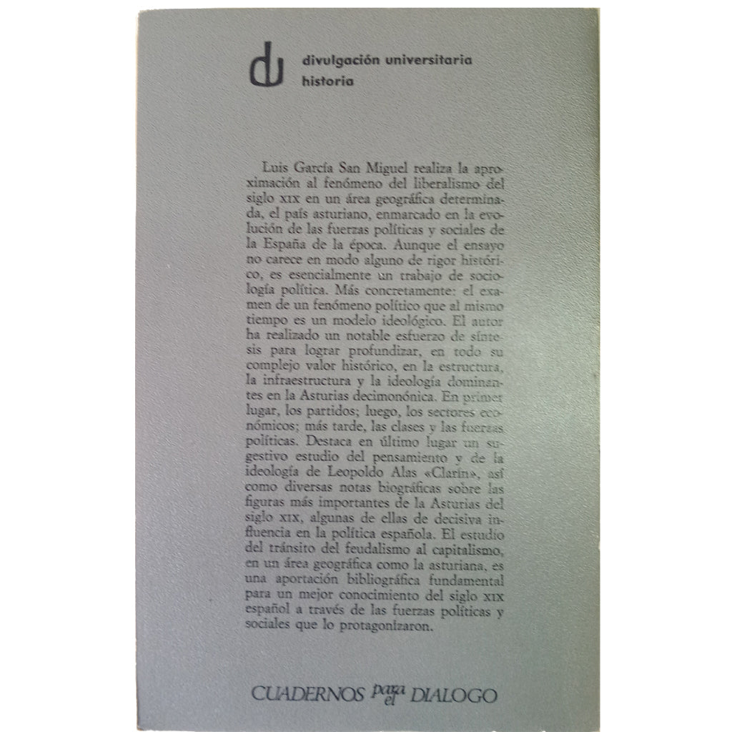 DE LA SOCIEDAD ARISTOCRÁTICA A LA SOCIEDAD INDUSTRIAL EN LA ESPAÑA DEL SIGLO XIX. García San Miguel, Luis