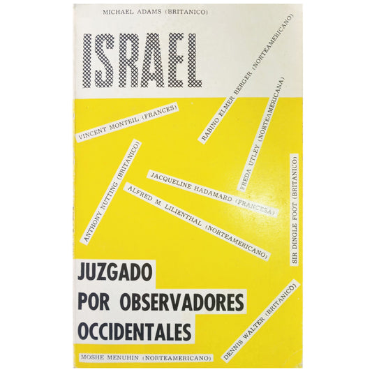 ISRAEL JUDGED BY WESTERN OBSERVERS. Adams, Michael 