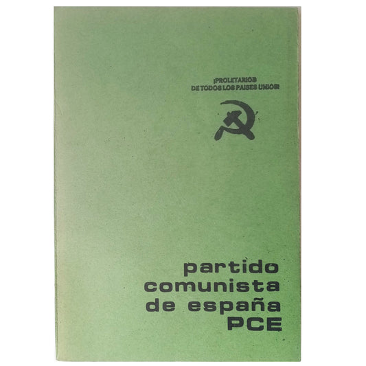 PARTIDO COMUNISTA DE ESPAÑA. PCE