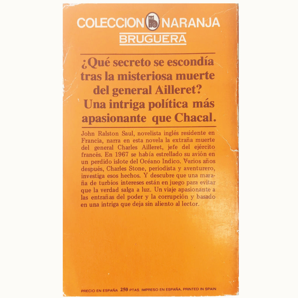 MUERTE DE UN GENERAL. Ralston Saul, John