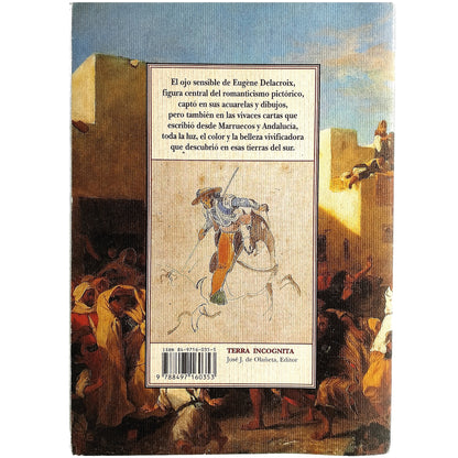 VIAJE A MARRUECOS Y ANDALUCÍA. Delacroix, E.