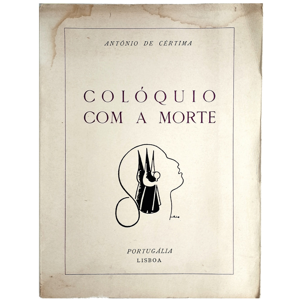 COLÓQUIO COM A MORTE. Cértima, António de (Dedicado)