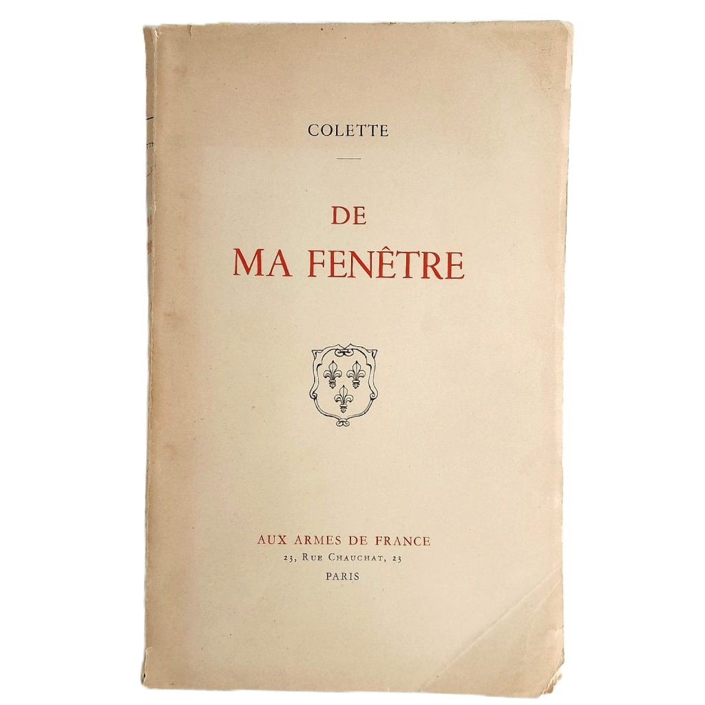 DE MA FENÊTRE. Colette