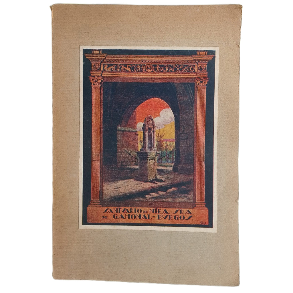 SANTUARIO DE NUESTRA SEÑORA LA REAL Y ANTIGUA DE GAMONAL (BURGOS). Huidobro Serna, Luciano (Dedicado)