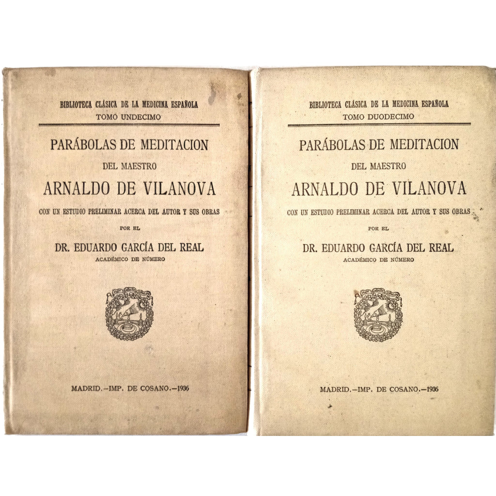 PARÁBOLAS DE MEDITACIÓN DEL MAESTRO ARNALDO DE VILANOVA. Tomo I y II. Vilanova, Arnaldo de