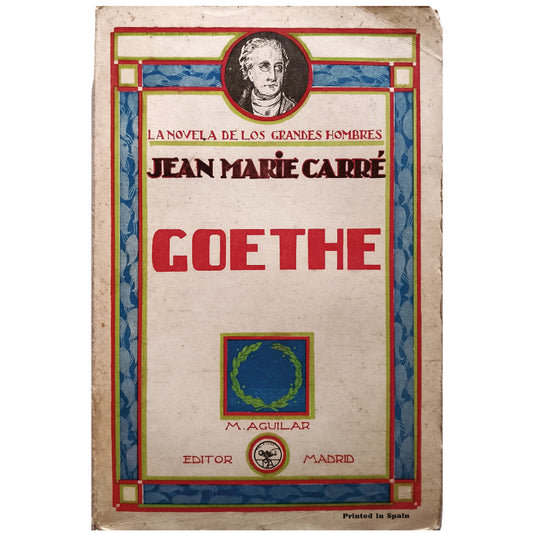 GOETHE. Carré, Jean Marie