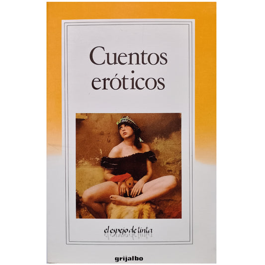 CUENTOS ERÓTICOS. Varios autores