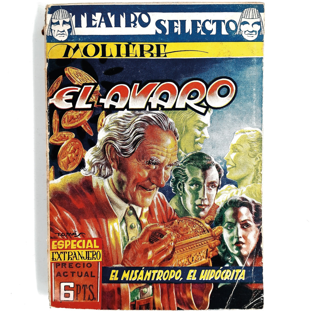 TEATRO SELECTO: EL AVARO. EL MISÁNTROPO. EL HIPÓCRITA. Molière
