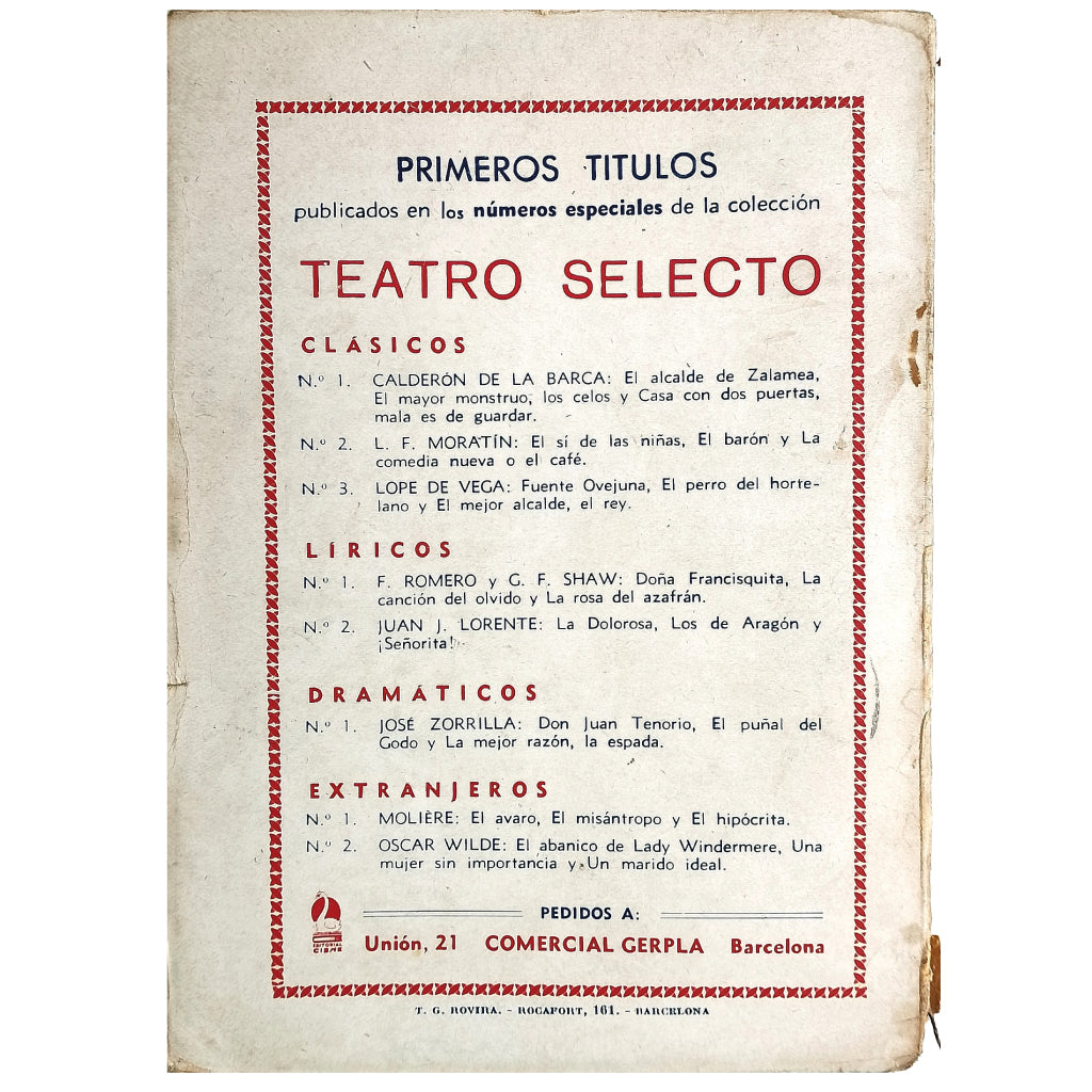 TEATRO SELECTO: FUENTE OVEJUNA. EL MEJOR ALCALDE EL REY. EL PERRO DEL HORTELANO. Lope de Vega