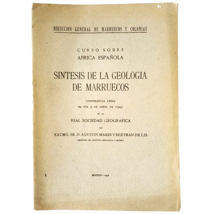 SYNTHESIS OF THE GEOLOGY OF MOROCCO. Marín and Bertrán De Lis, Agustín