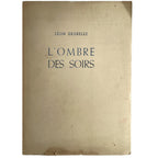 L'OMBRE DES SOIRS. Degrelle, Léon (Dedicado)