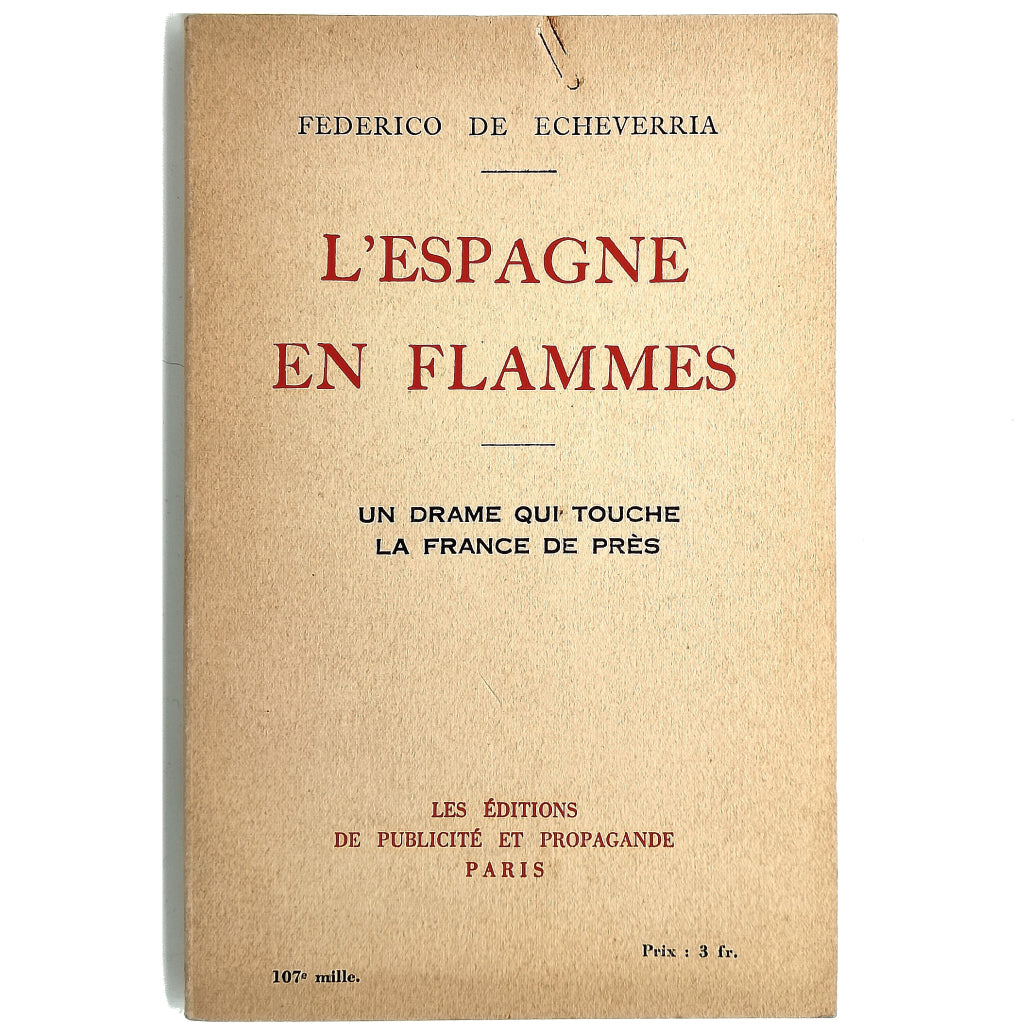 L'ESPAGNE EN FLAMMES. Echevarría, Federico de