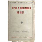 TIPOS Y COSTUMBRES DE HOY. Benlliure y Tuero, Mariano