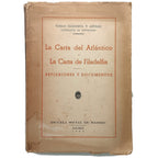 LA CARTA DEL ATLÁNTICO Y LA CARTA DE FILADELFIA. Reflexiones y Documentos. Elorrieta y Artaza, Tomás