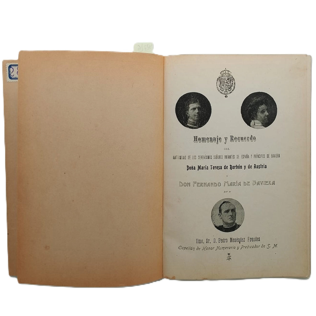 HOMENAJE Y RECUERDO DEL MATRIMONIO DE LOS SERENÍSIMOS SEÑORES INFANTES DE ESPAÑA Y PRÍNCIPES DE...