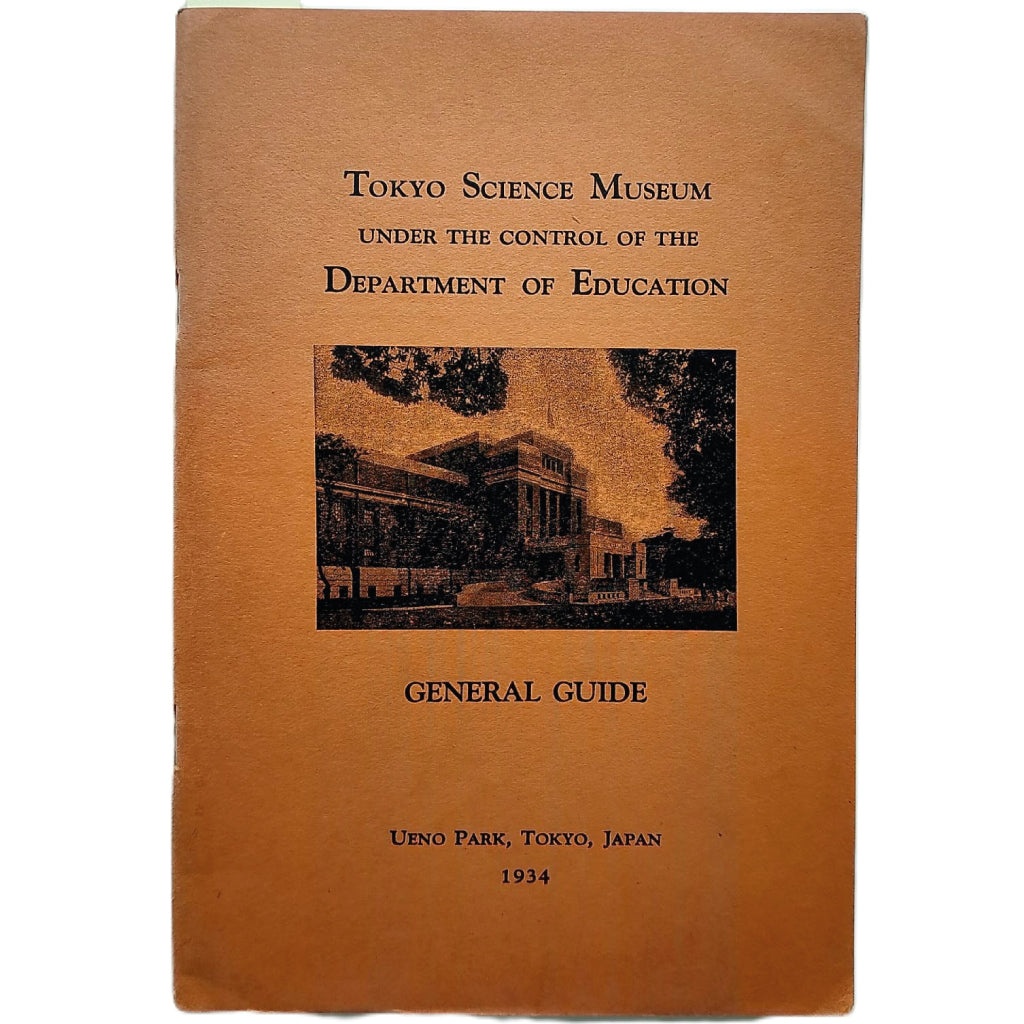 GENERAL GUIDE TO THE TOKYO SCIENCE MUSEUM. 1934