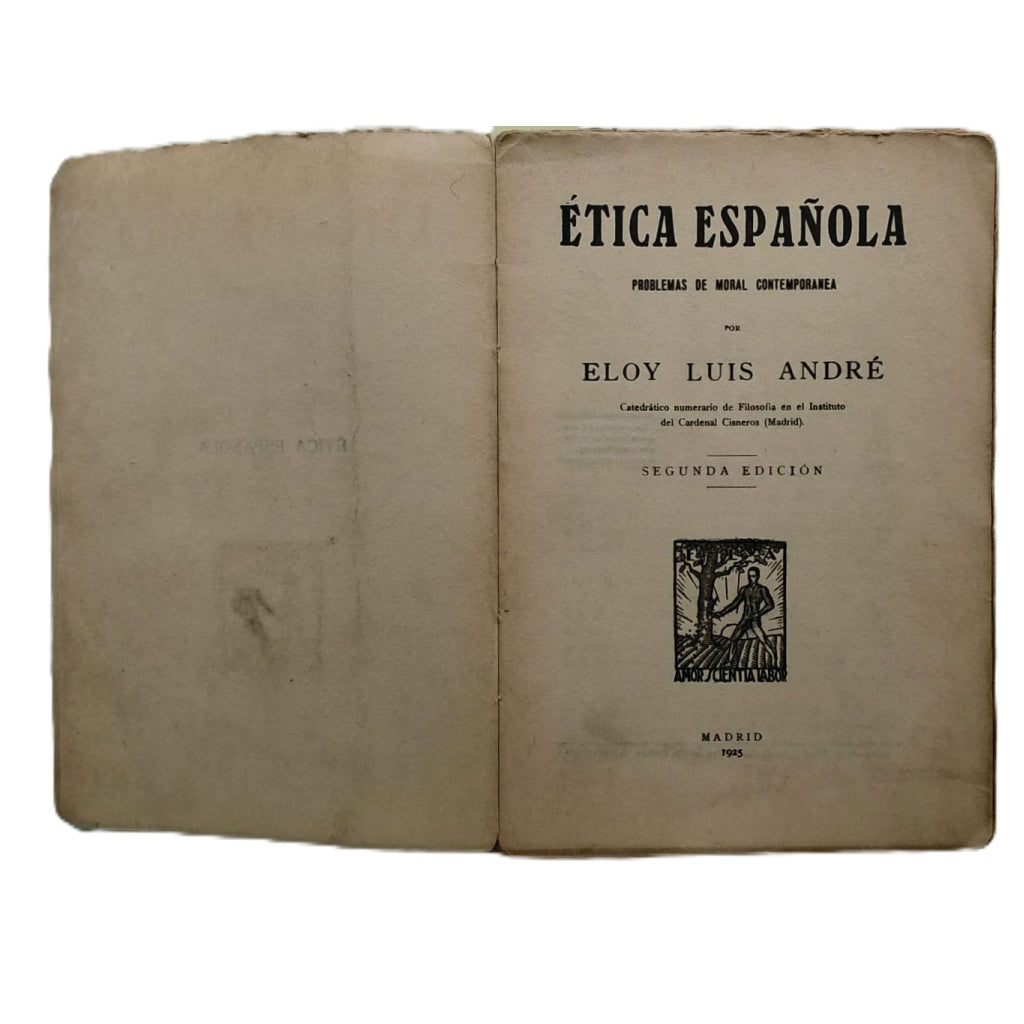 ÉTICA ESPAÑOLA. Problemas de Moral Contemporánea. André, Eloy Luis