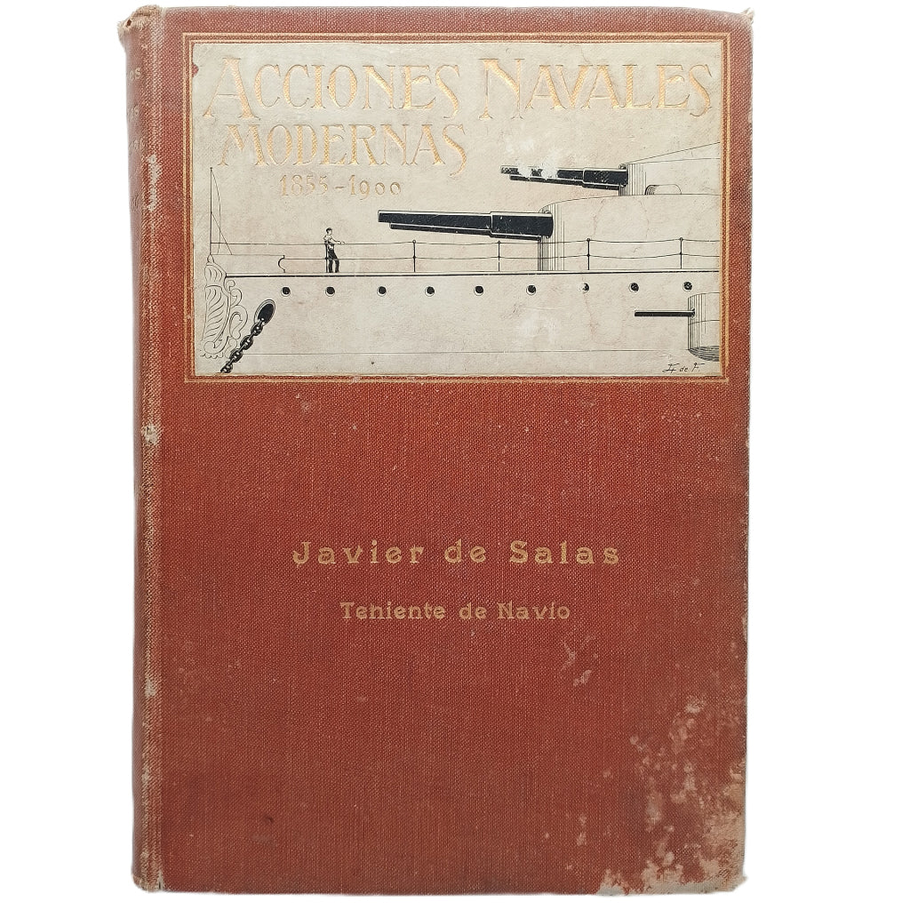 ACCIONES NAVALES MODERNAS 1855-1900. Salas, Javier de