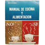 MANUAL DE COCINA Y ALIMENTACIÓN. 6º CURSO. López Nomdedeu, Consuelo