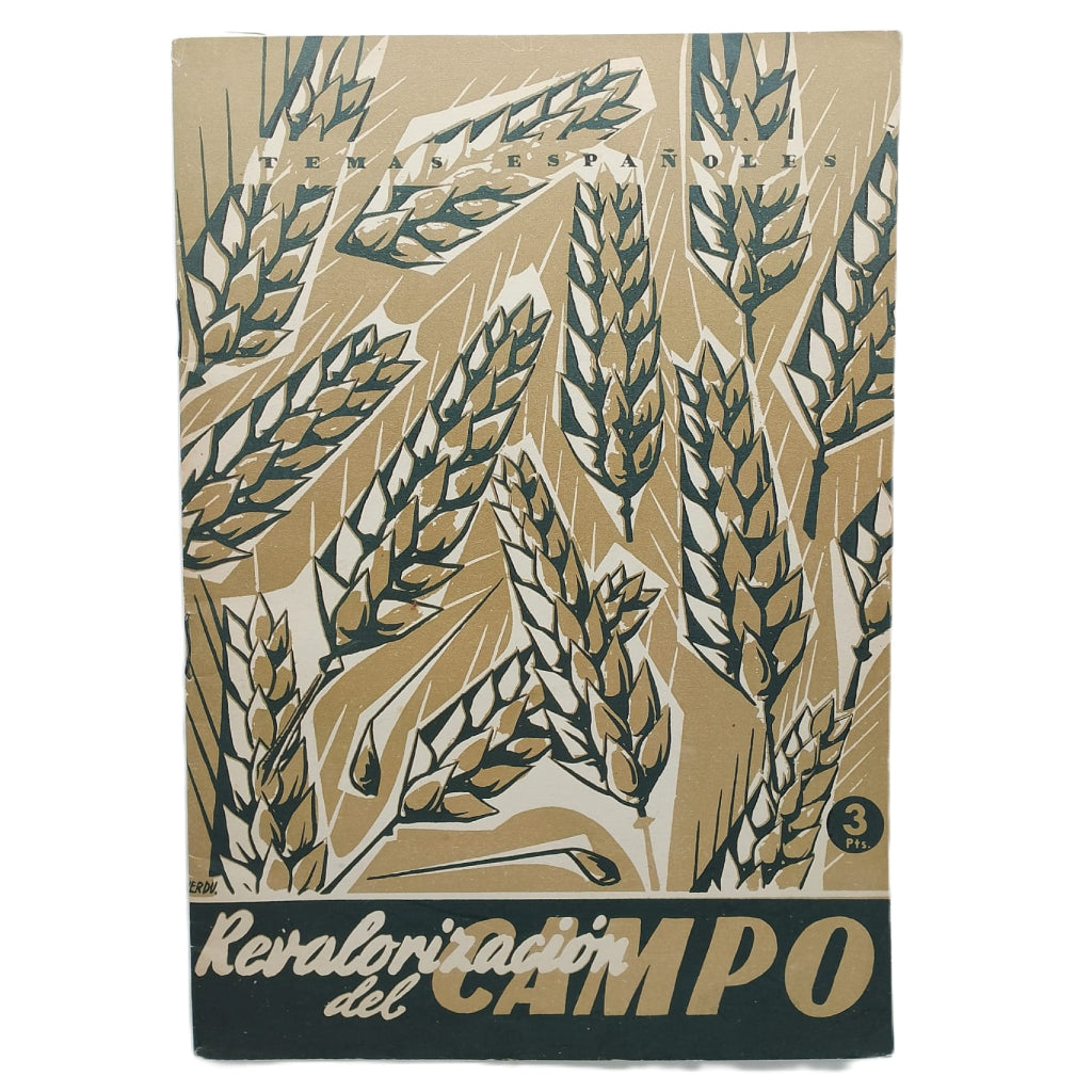 TEMAS ESPAÑOLES Nº 122: REVALORIZACIÓN DEL CAMPO. Pensado, Berta