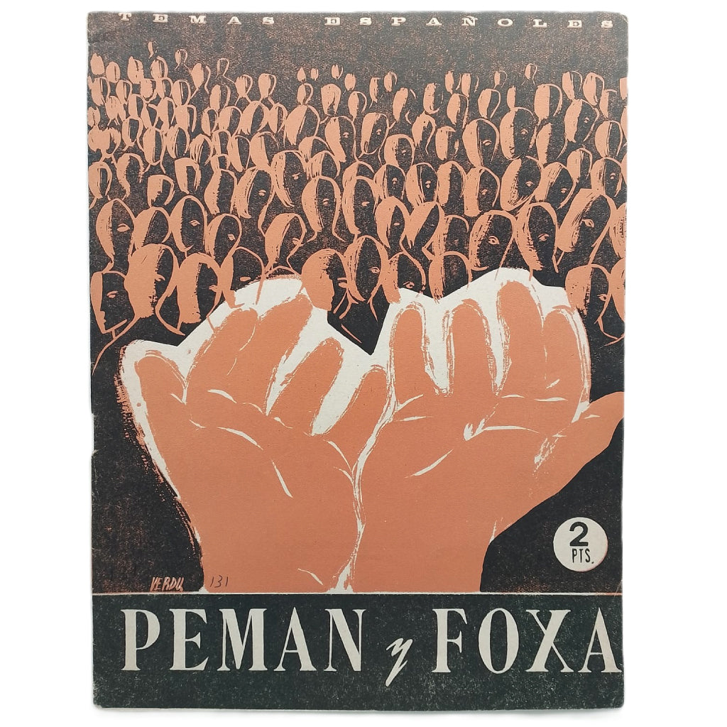 TEMAS ESPAÑOLES Nº 131: PEMÁN Y FOXÁ. Pensado, Berta