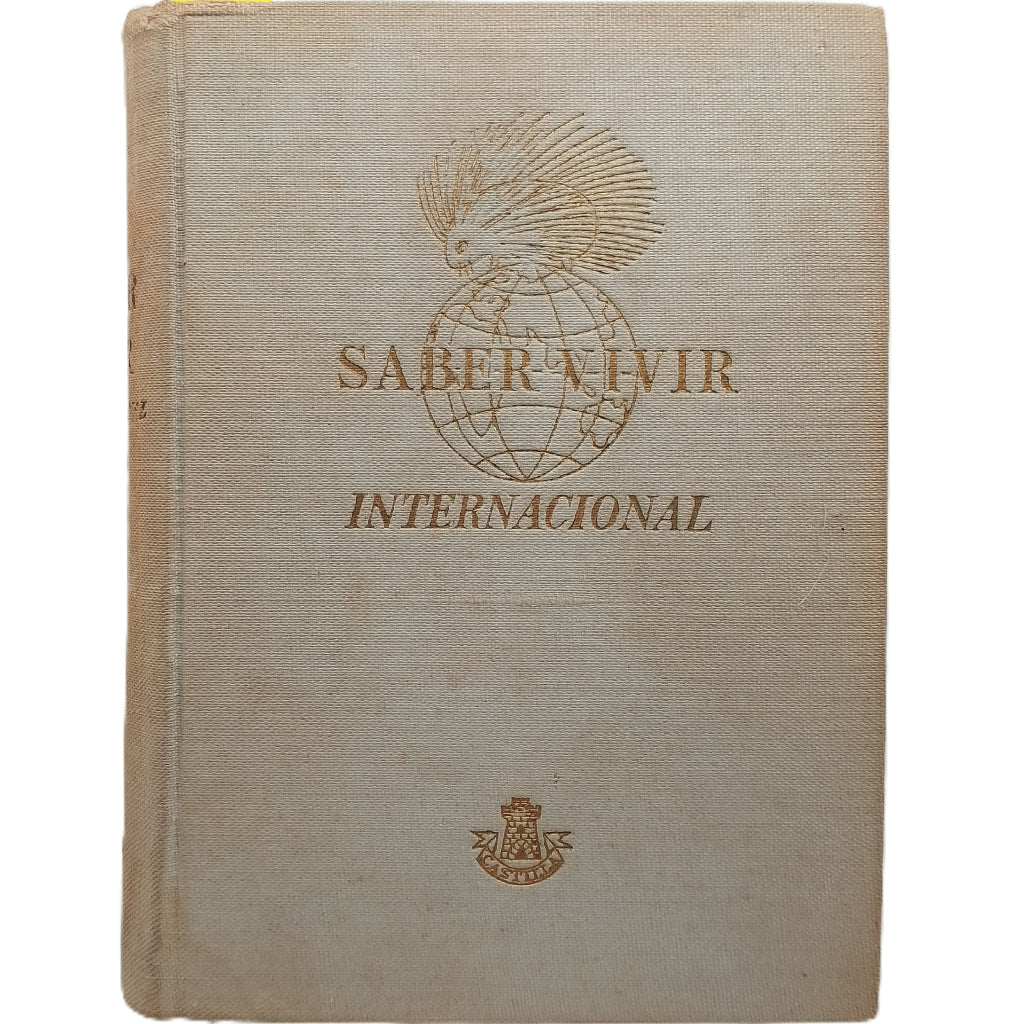 SABER VIVIR INTERNACIONAL/ SAVOIR VIVRE INTERNACIONAL. Daninos, Pierre/ Ogrizek, Doré