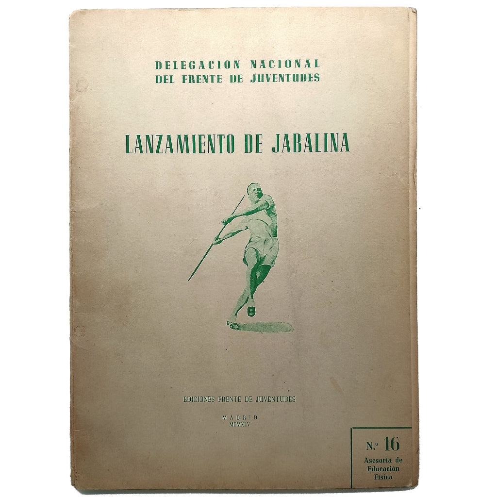 LANZAMIENTO DE JABALINA. Delegación Nacional del Frente de Juventudes