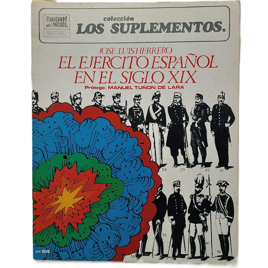 COLECCIÓN LOS SUPLEMENTOS Nº 64: EL EJÉRCITO ESPAÑOL EN EL SIGLO XIX. Herrero, Jose Luis