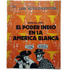 COLECCIÓN LOS SUPLEMENTOS Nº 63: EL PODER INDIO EN LA AMÉRICA BLANCA. Font, Domenec