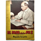 PIO XII. EL PAPA DE LA PAZ 1876-1958