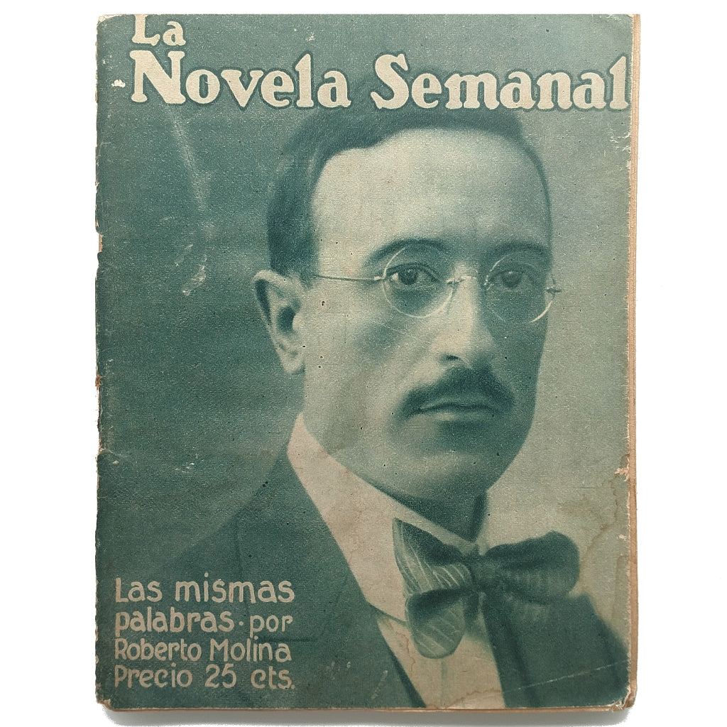 LA NOVELA SEMANAL Nº 56: LAS MISMAS PALABRAS. Molina, Roberto