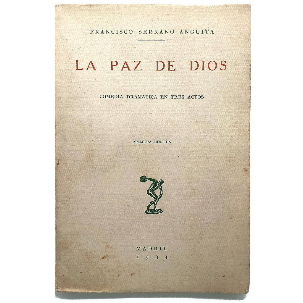 LA PAZ DE DIOS. Serrano Anguita, Francisco