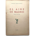 EL AIRE DE MADRID. Serrano Anguita, Francisco