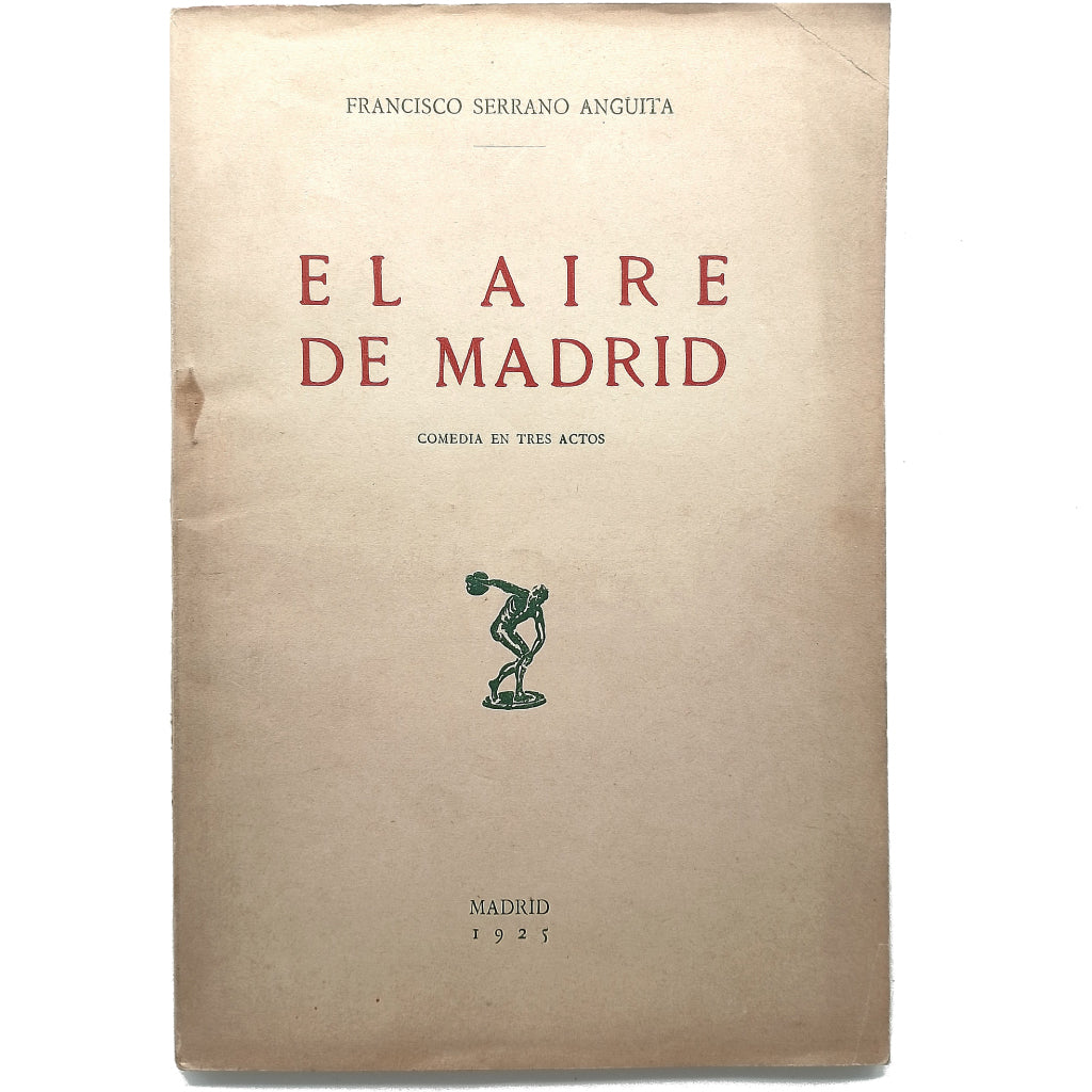 EL AIRE DE MADRID. Serrano Anguita, Francisco