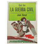 QUÉ FUE LA GUERRA CIVIL. Benet, Juan