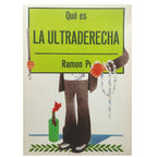 QUÉ ES LA ULTRADERECHA. Pí, Ramón