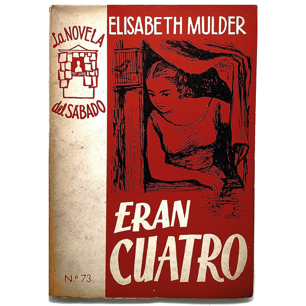 LA NOVELA DEL SÁBADO Nº 73: ERAN CUATRO. Mulder, Elisabeth