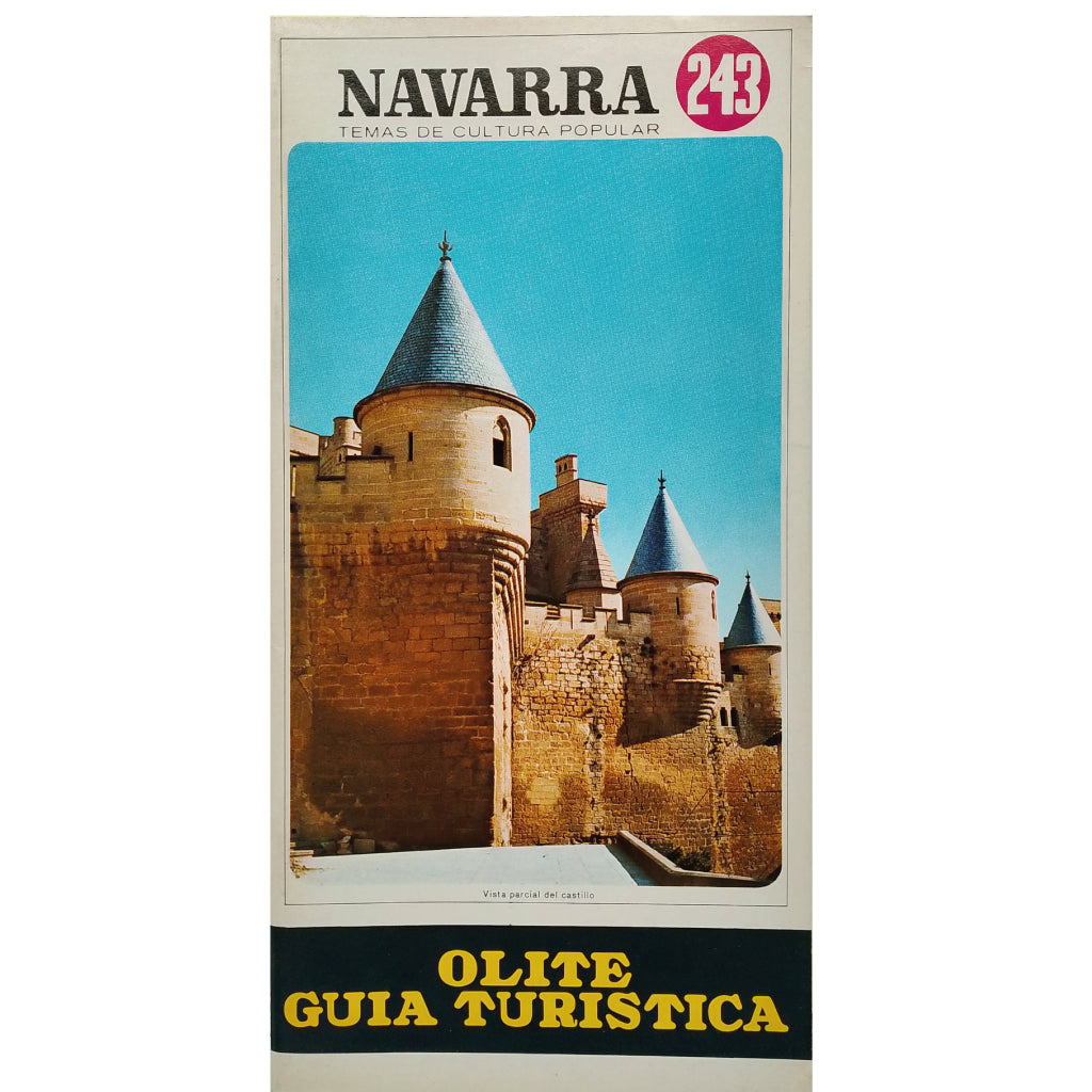 NAVARRA, TEMAS DE CULTURA POPULAR Nº 243: OLITE, GUÍA TURÍSTICA. Díez y Díaz, Alejandro