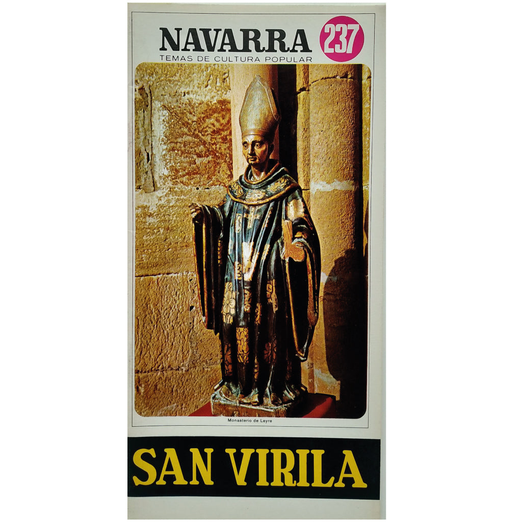 NAVARRA, TEMAS DE CULTURA POPULAR Nº 237: SAN VIRILA. Moral, Tomás