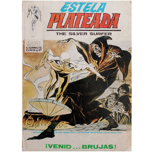 ESTELA PLATEADA (THE SILVER SURFER) Nº 10: VENID, BRUJAS