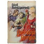 LUCRECIA BORGIA. Saint-Laurent, Cécil