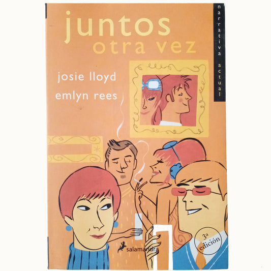 JUNTOS OTRA VEZ. Lloyd, Josie / Rees, Emlyn