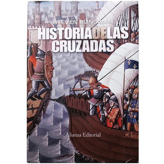 HISTORIA DE LAS CRUZADAS. Runciman, Steven