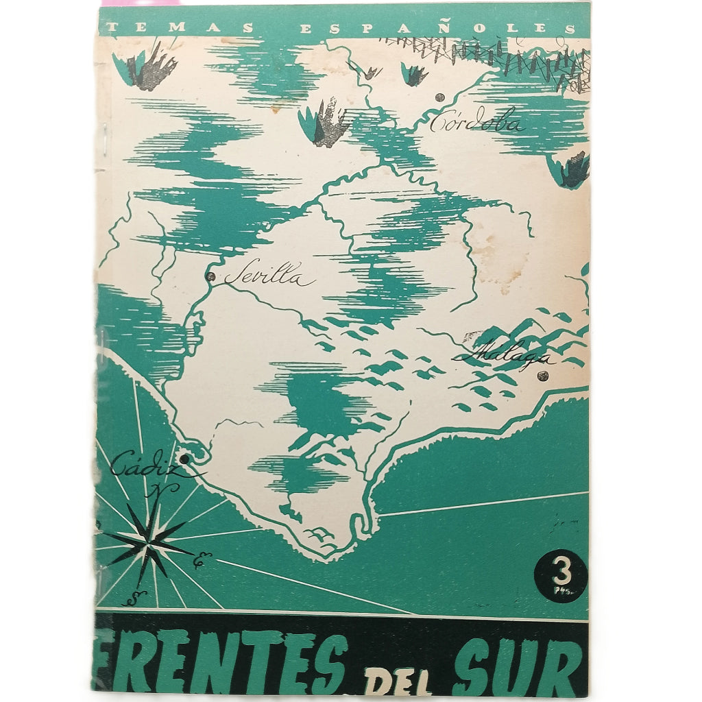 TEMAS ESPAÑOLES Nº 24: FRENTES DEL SUR. Narbona, Francisco