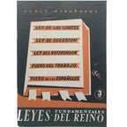 TEMAS ESPAÑOLES Nº 60: LEYES FUNDAMENTALES DEL REINO. Sanz y Diaz, José