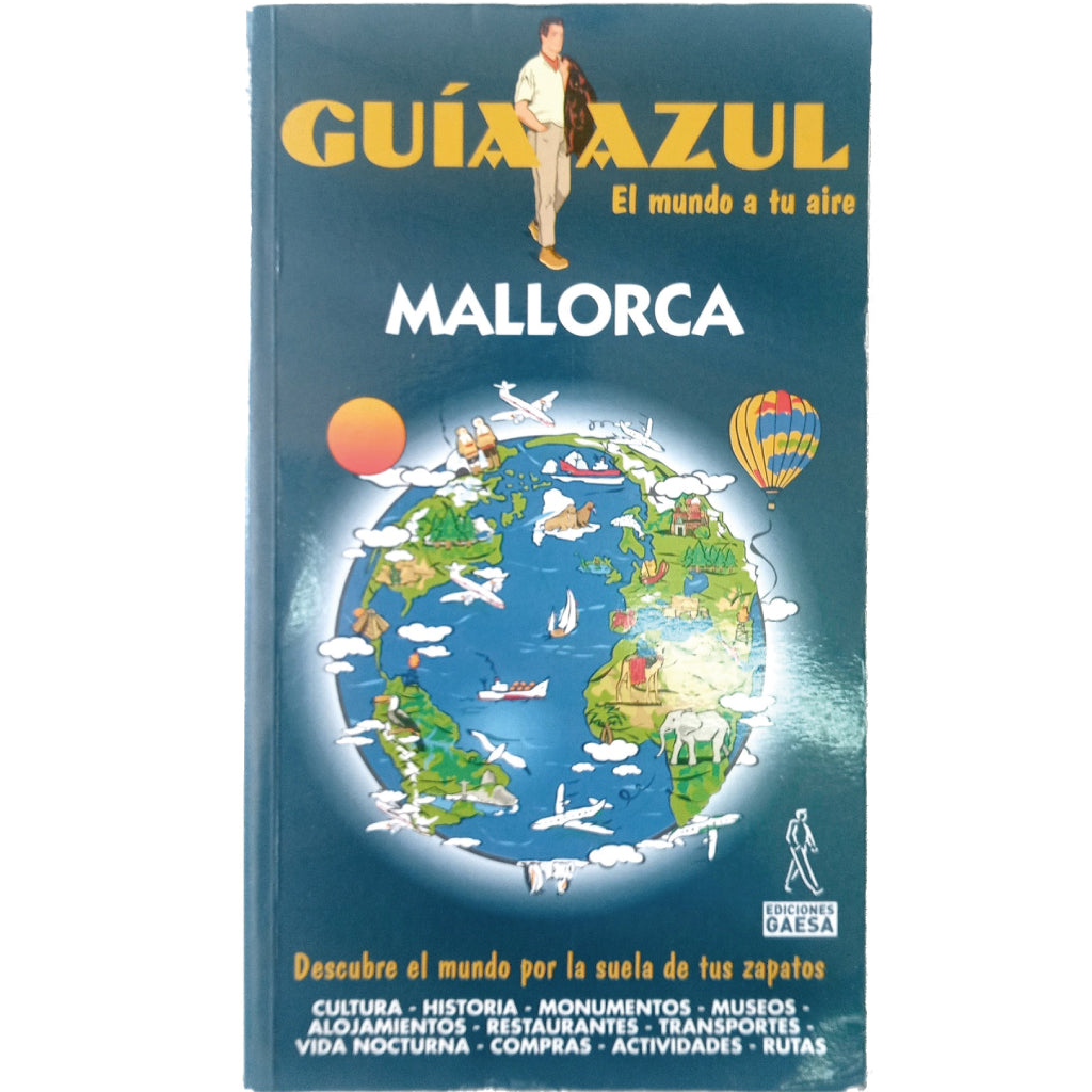 GUÍA AZUL: MALLORCA. Pérez Buide, Manuel