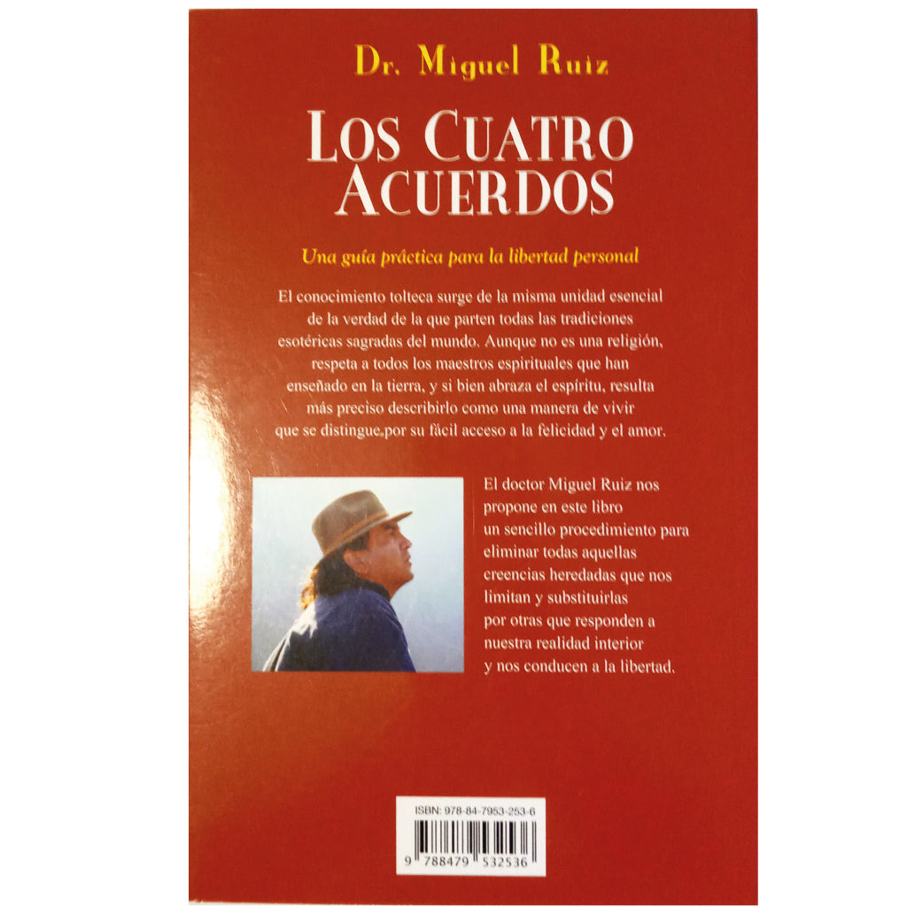 LOS CUATRO ACUERDOS. Un libro sobre la sabiduría tolteca. Ruiz, Miguel –  libreriaclio