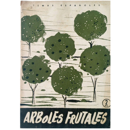 TEMAS ESPAÑOLES Nº 336: ÁRBOLES FRUTALES. Aguirre Prado, Luis