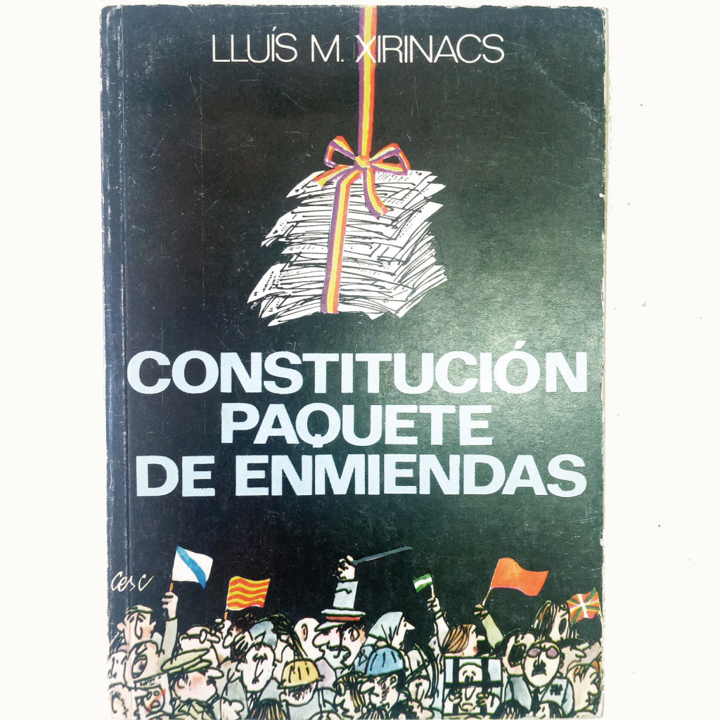 CONSTITUTION AMENDMENT PACKAGE. Xirinacs, Lluís