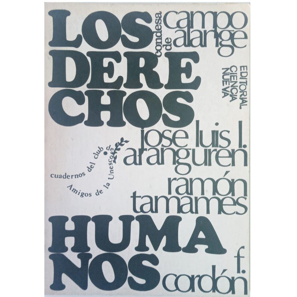 CUADERNOS DEL CLUB DE AMIGOS DE LA UNESCO Nº 2: LOS DERECHOS HUMANOS. Varios Autores